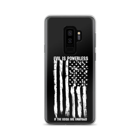 Evil Is Powerless Samsung Case