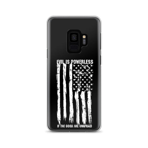 Evil Is Powerless Samsung Case