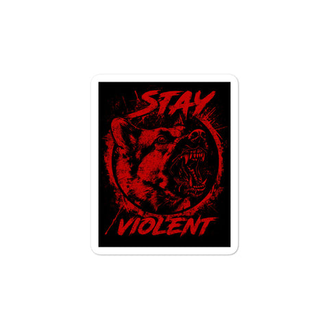 Red Stay Violent Decal