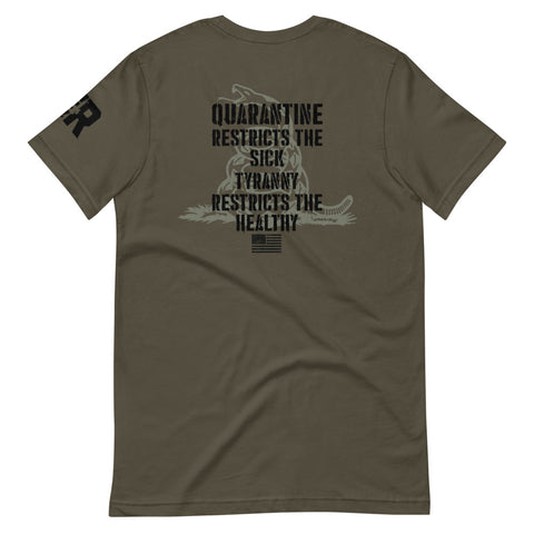 Quarantine & Tyranny