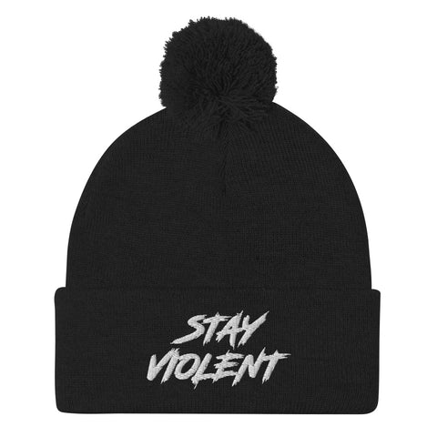 Stay Violent Pom Beanie