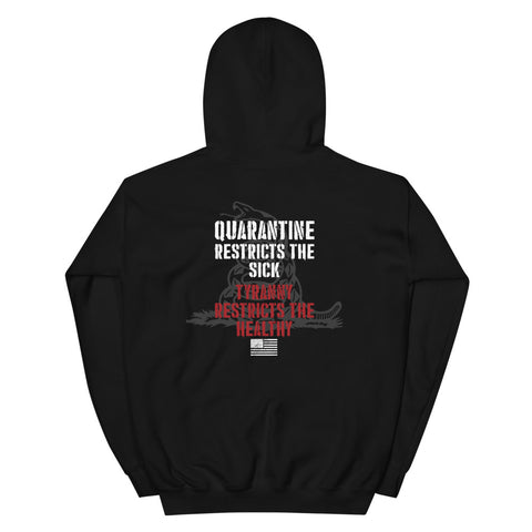 Quarantine & Tyranny