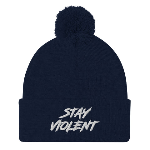 Stay Violent Pom Beanie