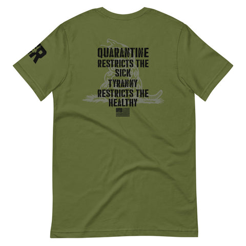 Quarantine & Tyranny