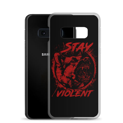 Stay Violent Samsung Case