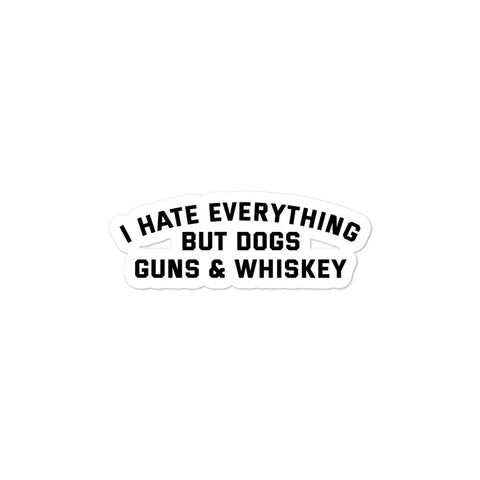 Dogs, Guns, & Whiskey Decal