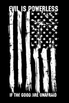 Evil Is Powerless Decal